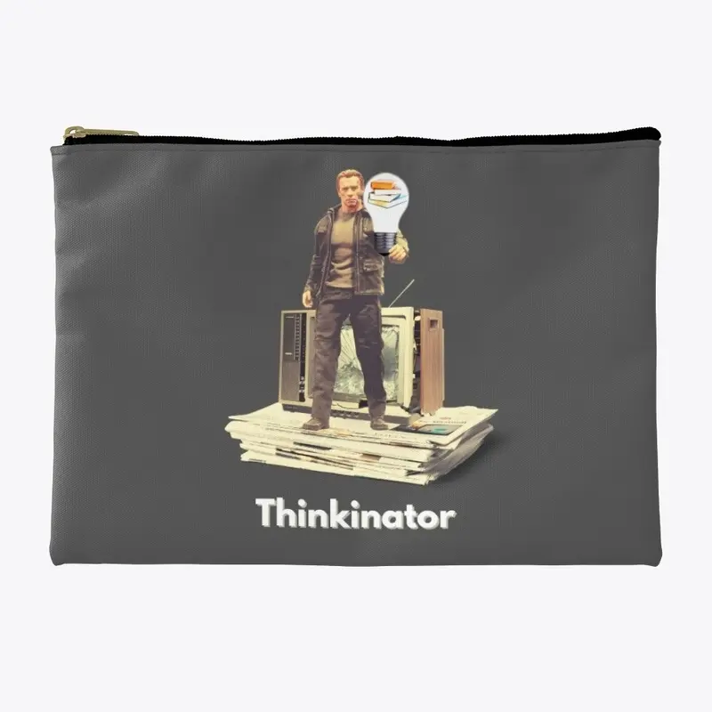 Thinkinator